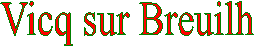 Vicq sur Breuilh